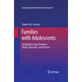 thumbnail image 1 of Pre-Owned Families with Adolescents: Bridging the Gaps Between Theory, Research, and Practice (Hardcover) 1441982450 9781441982452, 1 of 1