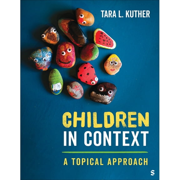 Children in Context: A Topical Approach, (Paperback)