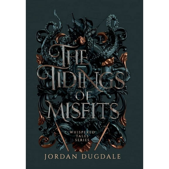 Whispered Tales The Tidings of Misfits, Book 1, (Hardcover)