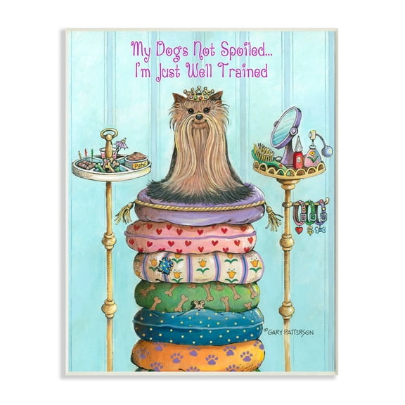 Not Spoiled Well Trained Funny Cartoon Pet Dog Design Oversized Wall Plaque Art by Gary Patterson