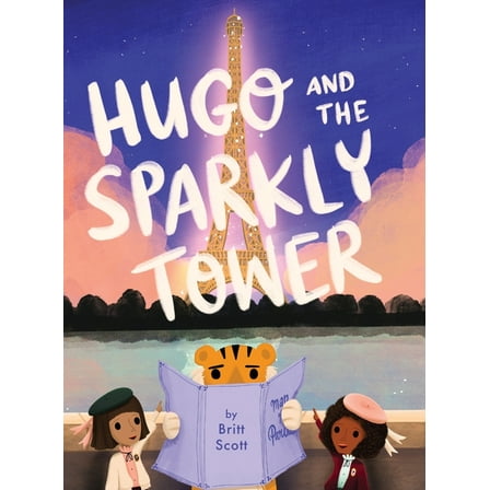 Hugo and the Sparkly Tower, (Hardcover)