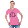 thumbnail image 3 of I Take My Coffee Hot and Steamy Womens Slim Fit Graphic Tee Brisco Brands X, 3 of 5