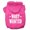 Bright Pink, variant on Pet Dog Cat Hoodie Screen Printed, "Most Wanted"