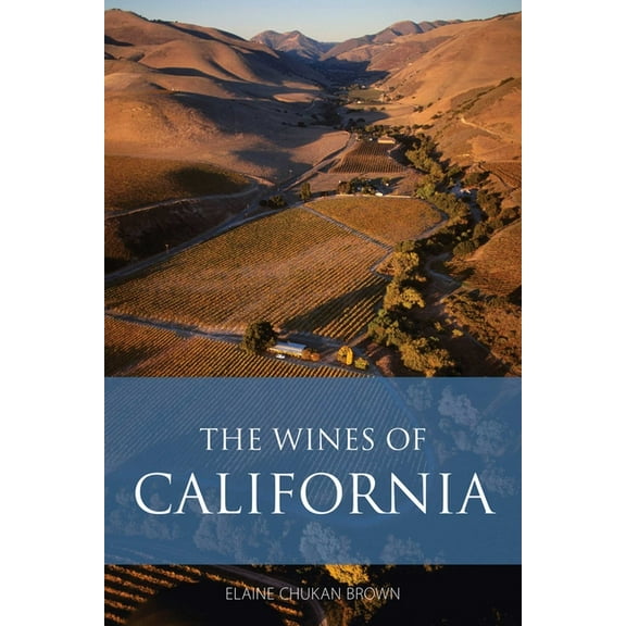 Classic Wine Library The Wines of California, (Paperback)