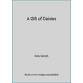 thumbnail image 1 of Pre-Owned A Gift of Daisies (Paperback) 0451157559 9780451157553, 1 of 1
