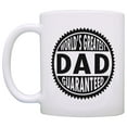 thumbnail image 2 of ThisWear Father's Day Gift World's Greatest Dad Guaranteed 11 ounce Coffee Mug, 2 of 4