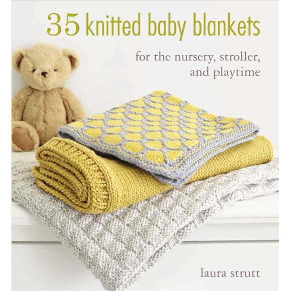 35 Knitted Baby Blankets, Laura Strutt Paperback
