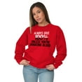 thumbnail image 3 of Always Give 100 Unless Donating Blood Unisex Plus Size Sweatshirt Brisco Brands 3X, 3 of 6
