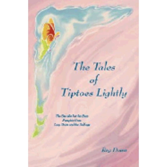 Pre-Owned The Tales of Tiptoes Lightly: The Bee Who Lost His Buzz, Pumpkin Crow, Lucy Goose And the Half-egg (Paperback) 1412042119 9781412042116