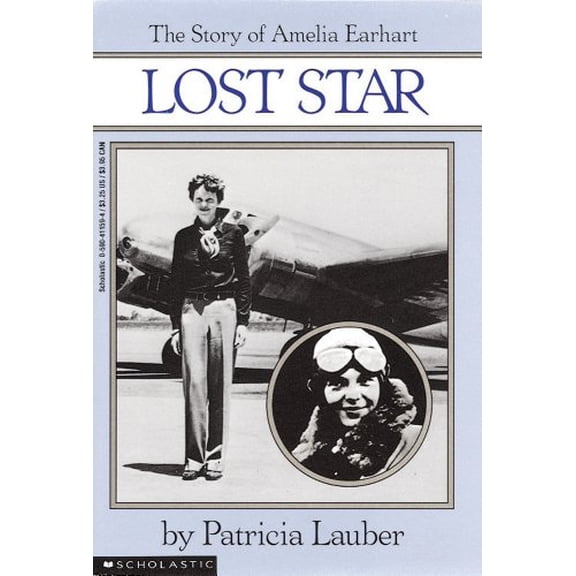 Pre-Owned Lost Star: The Story of Amelia Earheart: The Story of Amelia Earhart (Paperback)