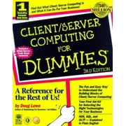 Client/Server Computing For Dummies? (CLIENT SERVER COMPUTING FOR DUMMIES, 3RD ED) [Paperback - Used]