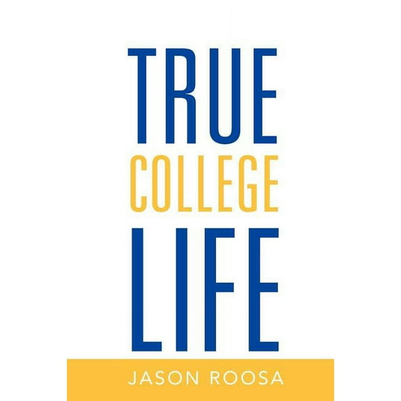 True College Life (Paperback)