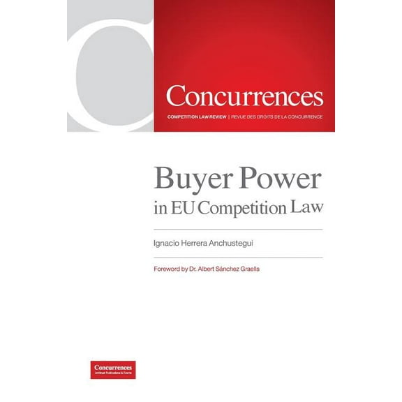 Buyer Power in EU Competition Law, (Paperback)