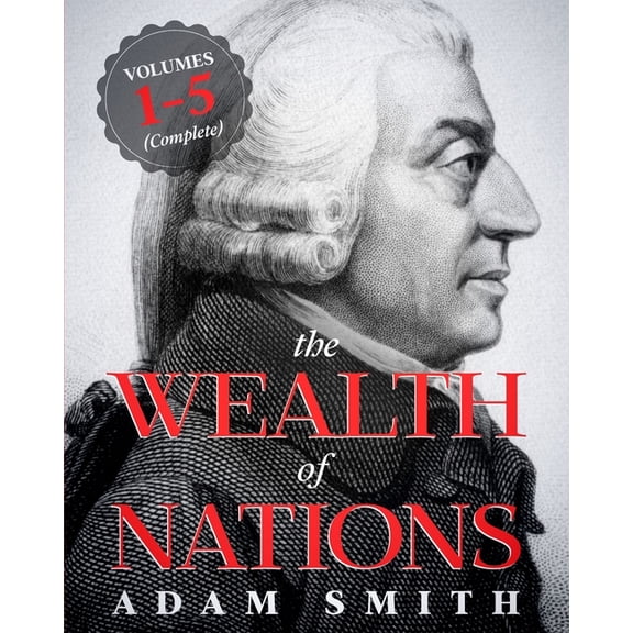 The Wealth of Nations (Paperback)