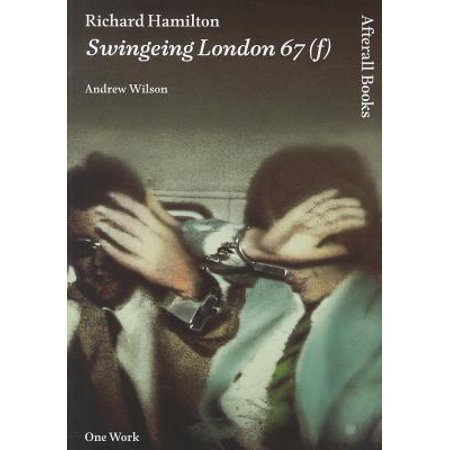 Richard Hamilton Swingeing London 67 F