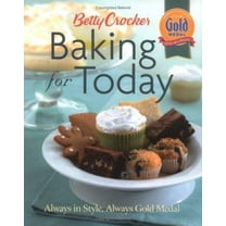Pre-Owned Betty Crocker Baking For Today (Hardcover) 0764589970 9780764589973