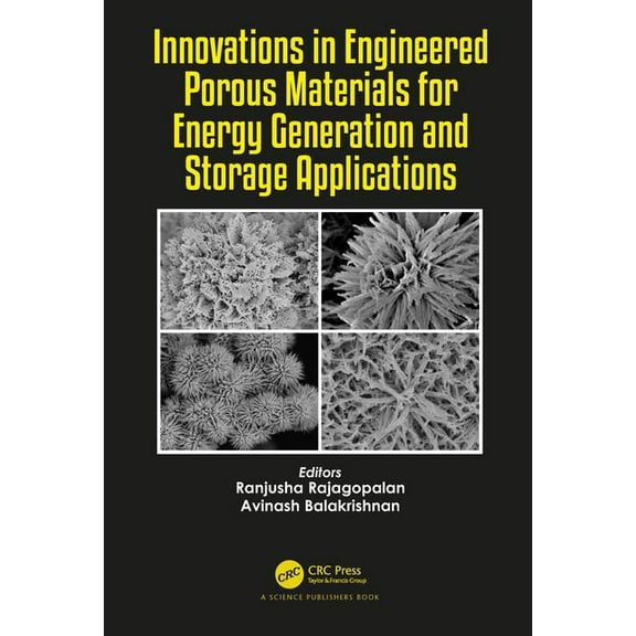 Innovations in Engineered Porous Materials for Energy Generation and Storage Applications, (Hardcover)