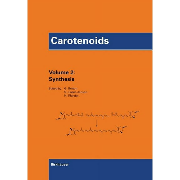 Carotenoids Carotenoids: Volume 2: Synthesis, Book 2, (Paperback)
