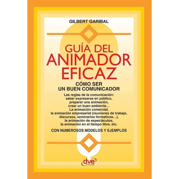GuÃa del animador eficaz, (Paperback)