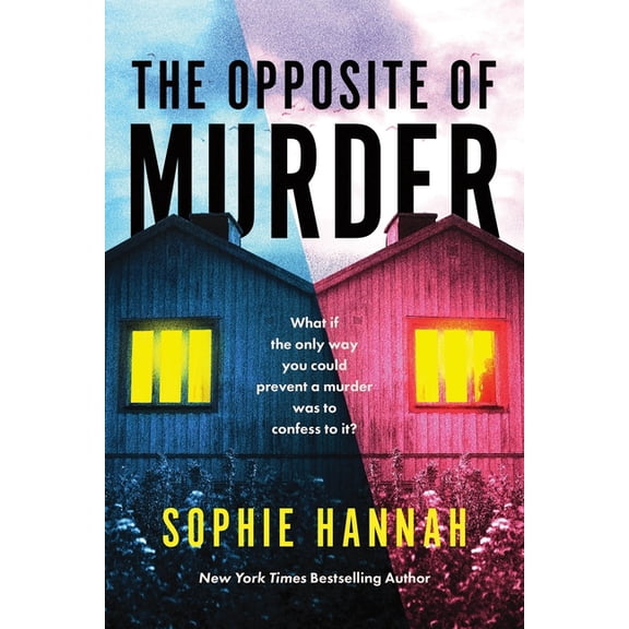 The Opposite of Murder, (Paperback)