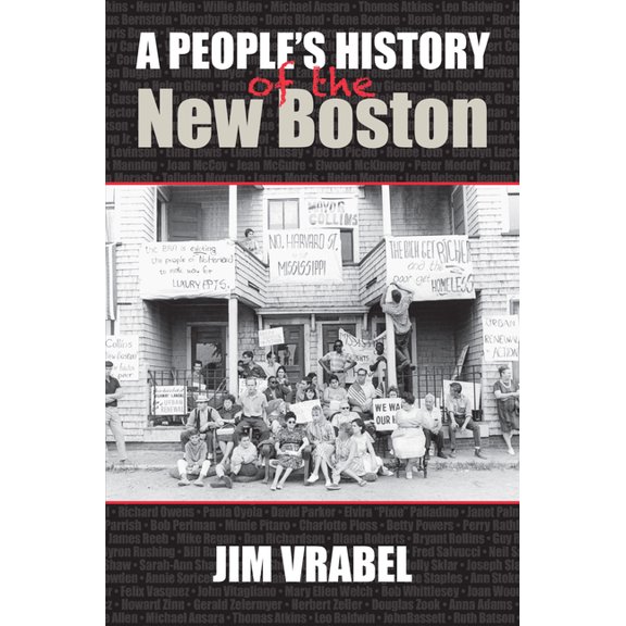 A People's History of the New Boston (Paperback)