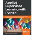 thumbnail image 1 of Pre-Owned Applied Supervised Learning with Python (Paperback), 1 of 1