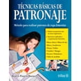 thumbnail image 1 of TECNICAS BASICAS DE PATRONAJE EDITORIAL TRILLAS BEATRIZ PIZARRO BUENO, 1 of 2