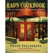 Pre-Owned Rao's Cookbook: Over 100 Years of Italian Home Cooking (Hardcover) 0679457496 9780679457497