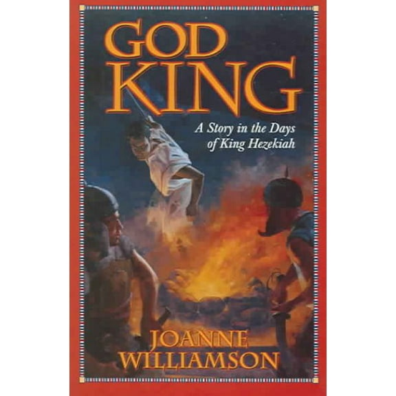 Pre-Owned God King: A Story in the Days of King Hezekiah Paperback