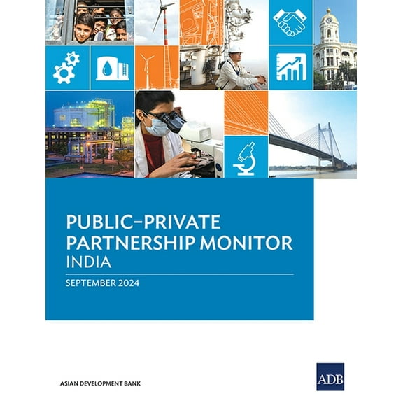 Public-Private Partnership Monitor Public-Private Partnership Monitor: India, (Paperback)