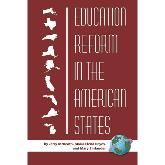 Education Reform in the American States (PB), (Paperback)