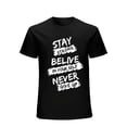 thumbnail image 1 of 1pc Inspirational 3D Print T-Shirt - Breathable Cotton Casual Crew Neck Tee with "Stay Strong Believe Never Give Up" Motivational Quote, Short Sleeve Top for All Seasons, Unisex Adult Stree, 1 of 5