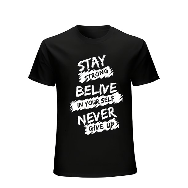 1pc Inspirational 3D Print T-Shirt - Breathable Cotton Casual Crew Neck Tee with "Stay Strong Believe Never Give Up" Motivational Quote, Short Sleeve Top for All Seasons, Unisex Adult Stree