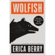 thumbnail image 1 of Flatiron Books Wolfish: historias sobre el miedo, 1 of 1