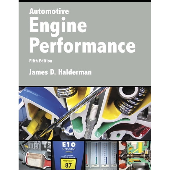 Automotive Engine Performance, (Paperback)