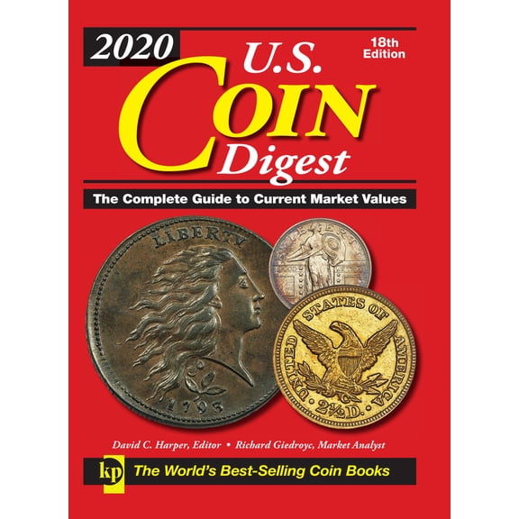 Pre-Owned 2020 U.S. Coin Digest: The Complete Guide to Current Market Values (Spiral-bound) 1440248990 9781440248993
