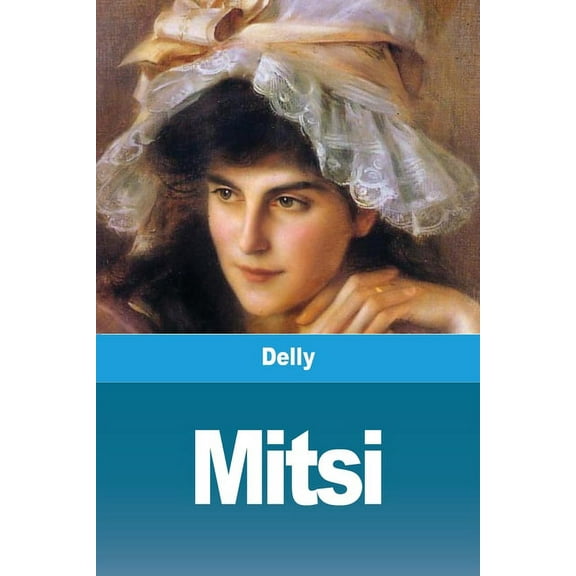Mitsi, (Paperback)