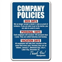 11 x 17 in. Company Policies Sign