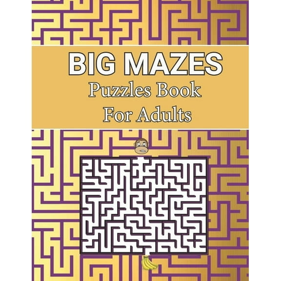 Big Mazes Puzzles Book For Adults: Two-Player Mazes Activity Book for Kids Circle, Adult Mazes Puzzle Book with 150 Hard to solve Square Level Mazes Books (Paperback)