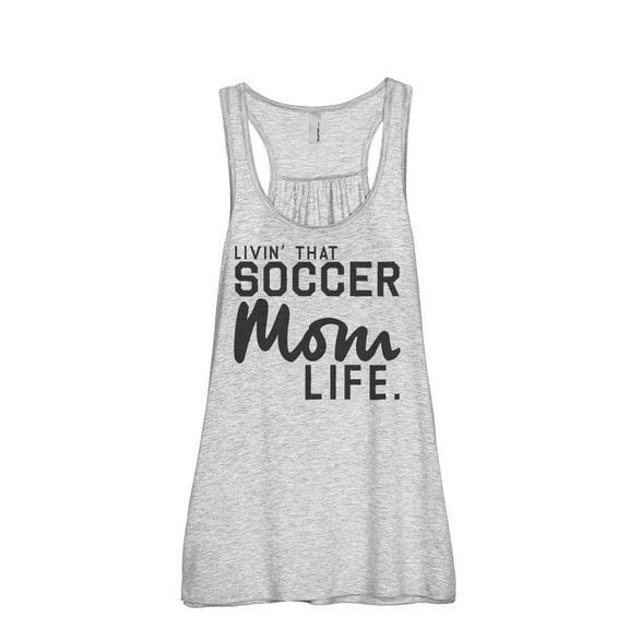 Thread Tank Livin' That Soccer Mom Life Women's Fashion Sleeveless Flowy Racerback Tank Top Sport Grey Large