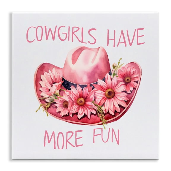 Stupell Industries Cowgirls Have More Fun Plants & Flowers Painting Unframed Art Print Wall Art, 12 x 12