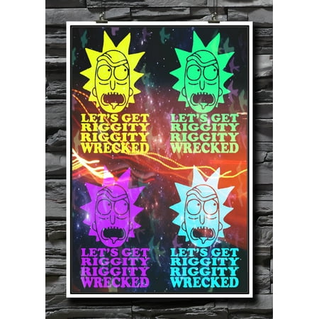 Premium Home Decor Let's Get Riggity Riggity Wrecked | Rick And Morty Fandom | Cartoon Fans | Adult Swim Art | Wall Decor | 18 by 12 Inch Premium 100lb Gloss Poster ()