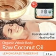 thumbnail image 4 of Organic Fiji Raw Cold Pressed Coconut Oil for Hair, Skin, Face & Body | Relaxing Massage Oil | Lemongrass Tangerine ,3 oz for Women Men & Baby, 4 of 8
