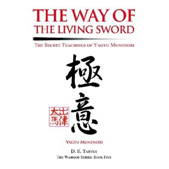 The Way of the Living Sword (Paperback)