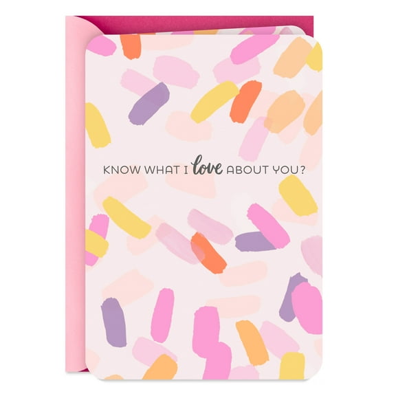 Hallmark Just Because Love Card (Every Single Thing)