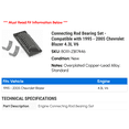 thumbnail image 2 of Connecting Rod Bearing Set - Compatible with 1995 - 2005 Chevy Blazer 4.3L V6 1996 1997 1998 1999 2000 2001 2002 2003 2004, 2 of 2