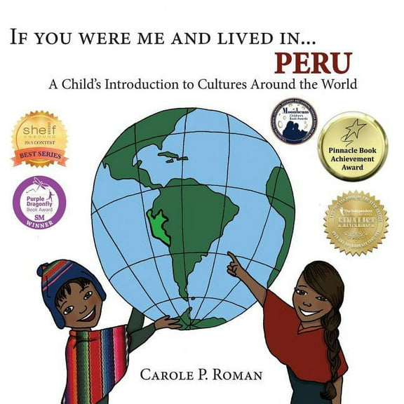If You Were Me and Lived In...Cultural If You Were Me and Lived in... Peru: A Child's Introduction to Cultures Around the World, (Paperback)