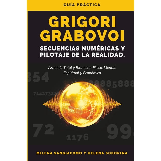 Guía espiritual de Grigori Grabovoi, publicado de forma independiente