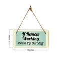 thumbnail image 5 of If Remote Working Please Tip Our Staff 5x10 Hanging Plus Wall or Door Sign | Cafe Etiquette Signage, 5 of 5