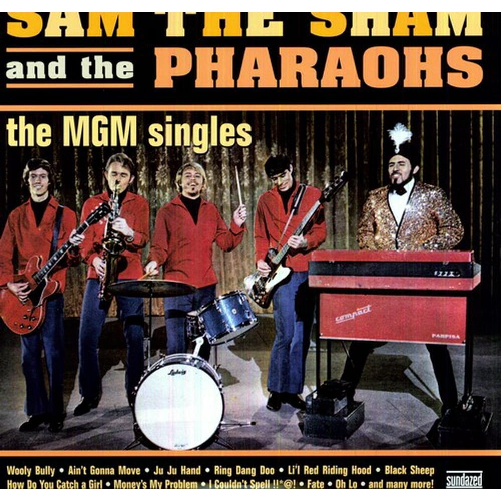 Sam The Sham & The Pharaohs Wooly Bully